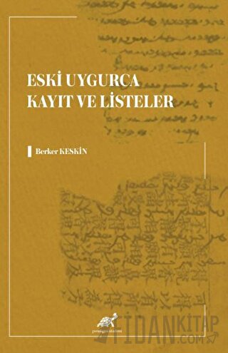 Eski Uygurca Kayıt ve Listeler