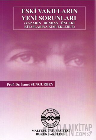 Eski Vakıfların Yeni Sorunları