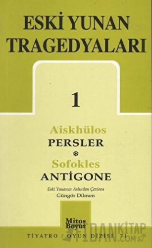 Eski Yunan Tragedyaları 1 - Persler / Antigone
