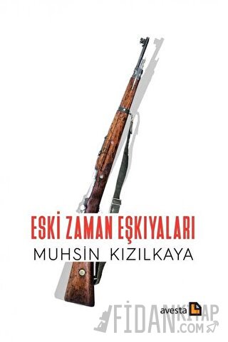 Eski Zaman Eşkıyaları