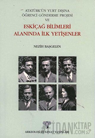 Eskiçağ Bilimleri Alanında İlk Yetişenler