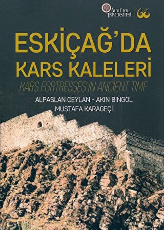Eskiçağ’da Kars Kaleleri (Ciltli)