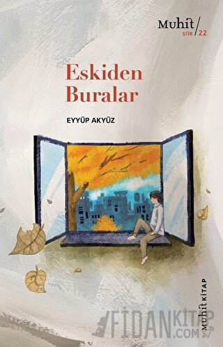 Eskiden Buralar