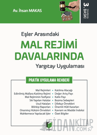 Eşler Arasındaki Mal Rejimi Davalarında Yargıtay Uygulaması