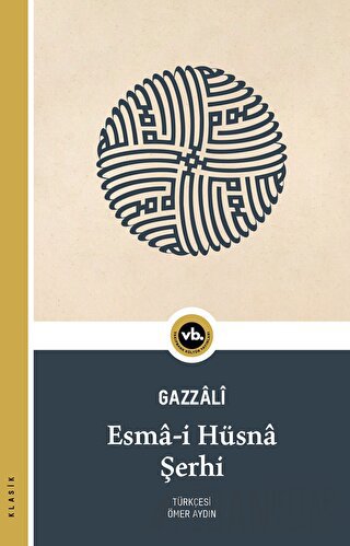 Esma-i Hüsna Şerhi (Ciltli) İmam Gazzali