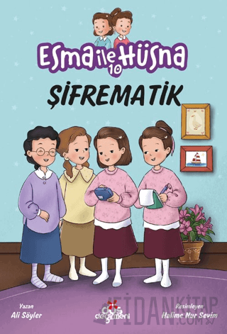 Esma İle Hüsna 10 - Şifrematik Ali Söyler