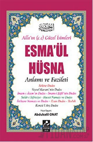 Esma’ül Hüsna - Anlamı ve Fazileti