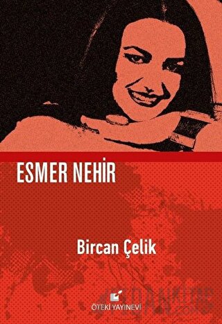 Esmer Nehir (Ciltli)