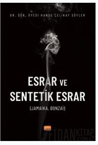 Esrar ve Sentetik Esrar