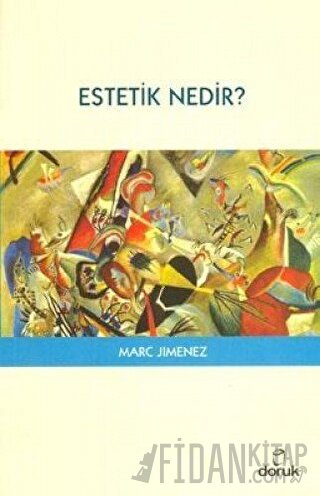 Estetik Nedir? Marc Jimenez