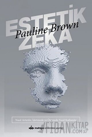 Estetik Zeka Pauline Brown