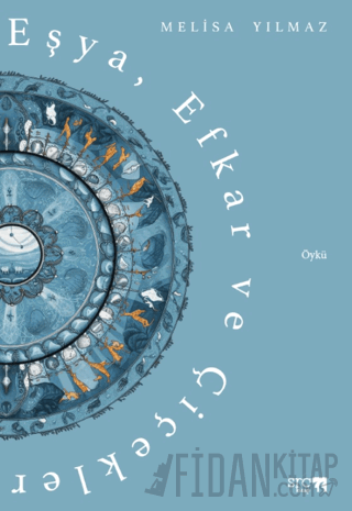 Eşya, Efkar ve Çiçekler