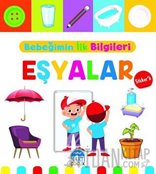 Eşyalar - Bebeğimin İlk Bilgileri