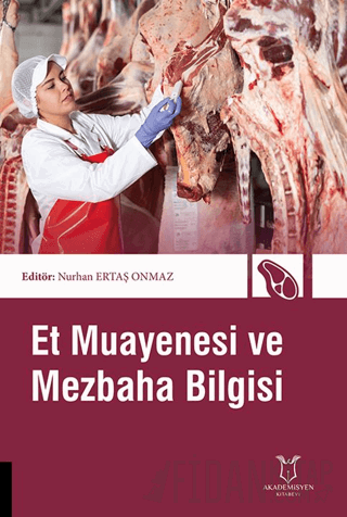 Et Muayenesi ve Mezbaha Bilgisi