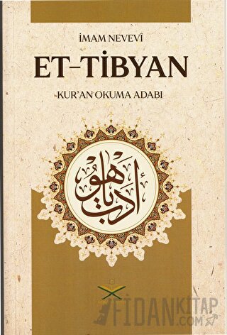 Et Tibyan Tercümesi - Kur'an Okuma Adabı