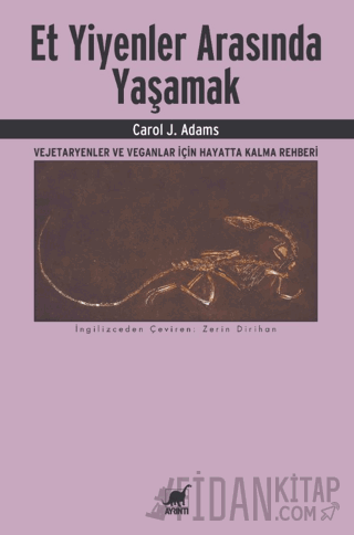 Et Yiyenler Arasında Yaşamak