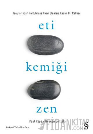 Eti Kemiği Zen