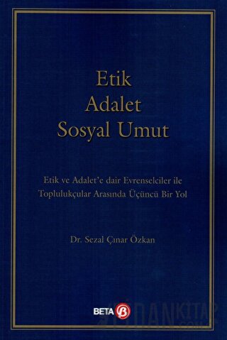 Etik Adalet Sosyal Umut
