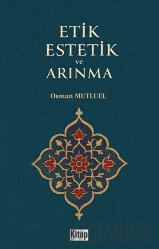 Etik Estetik ve Arınma