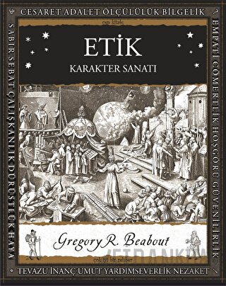 Etik – Karakter Sanatı