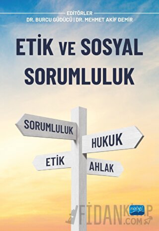 Etik ve Sosyal Sorumluluk