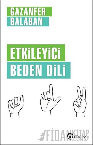 Etkileyici Beden Dili Gazanfer Balaban