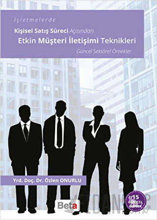 Etkin Müşteri İletişimi Teknikleri