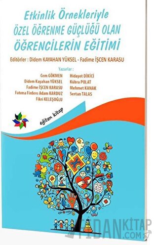 Etkinlik Örnekleriyle Özel Öğrenme Güçlüğü Olan Öğrencilerin Eğitimi