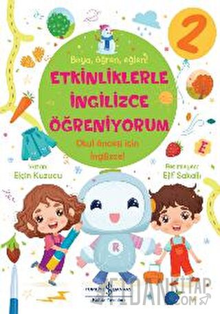 Etkinliklerle İngilizce Öğreniyorum - 2