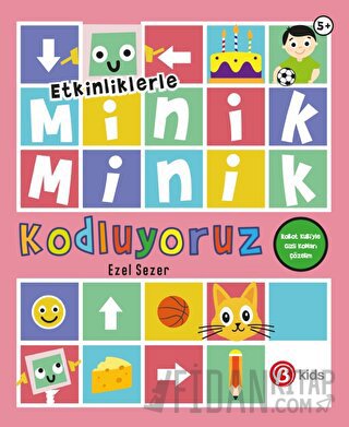 Etkinliklerle Minik Minik Kodluyoruz - Robot Kubi'yle Gizli Kodları Çözelim