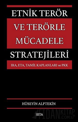 Etnik Terör ve Terörle Mücadele Stratejileri