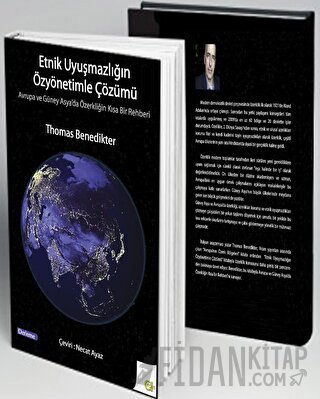 Etnik Uyuşmazlığın Özyönetimle Çözümü