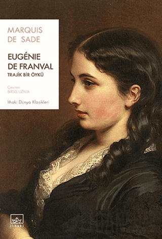 Eugenie de Franval: Trajik Bir Öykü Marqius de Sade