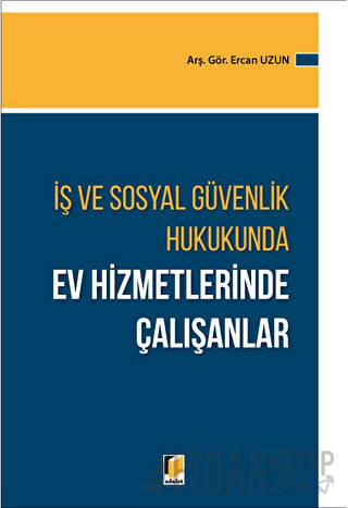 Ev Hizmetlerinde Çalışanlar