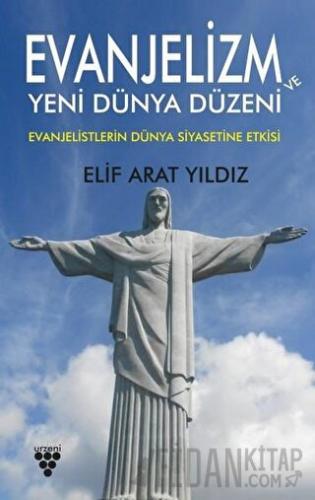 Evanjelizm ve Yeni Dünya Düzeni
