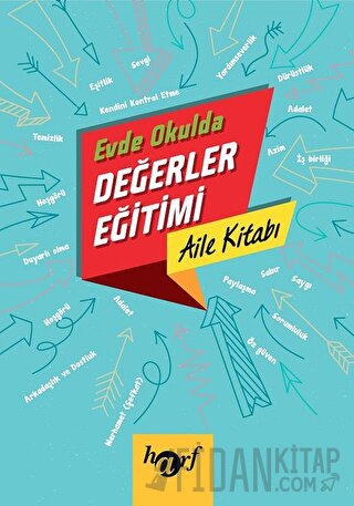 Evde Okulda Değerler Eğitimi - Aile Kitabı