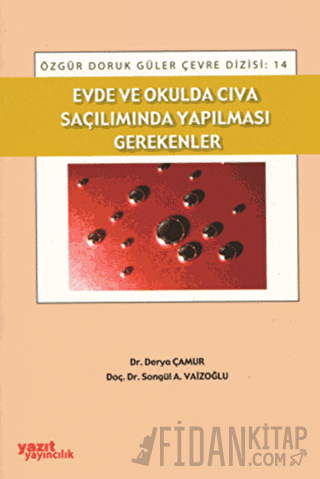 Evde ve Okulda Cıva Saçılımında Yapılması Gerekenler