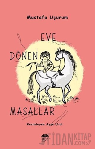 Eve Dönen Masallar