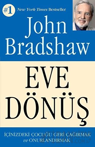 Eve Dönüş John Bradshaw