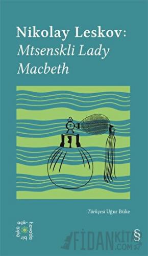 Everest Açıkhava 26: Mtsenskli Lady Macbeth