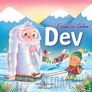 Evimize Gelen Dev