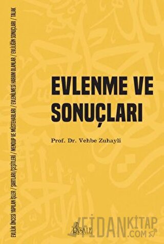 Evlenme ve Sonuçları