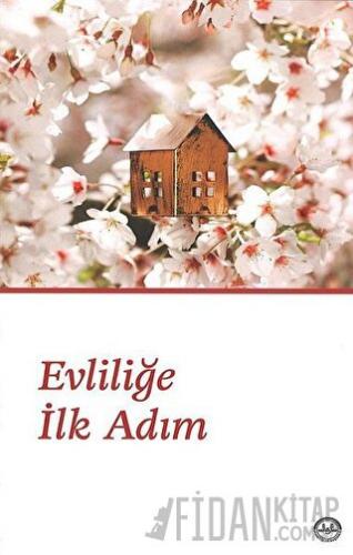 Evliliğe İlk Adım