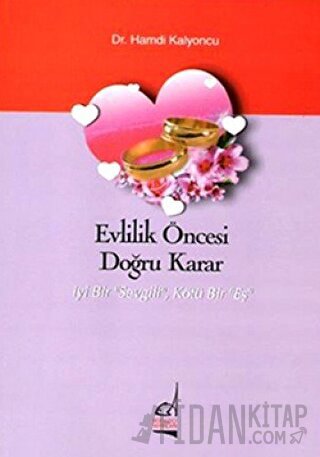 Evlilik Öncesi Doğru Karar