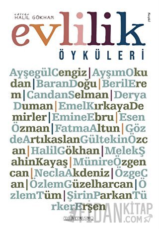 Evlilik Öyküleri Halil Gökhan