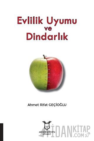 Evlilik Uyumu ve Dindarlık
