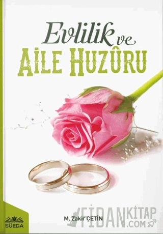 Evlilik ve Aile Huzuru M. Zakir Çetin