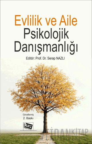 Evlilik ve Aile Psikolojik Danışmanlığı Serap Nazlı