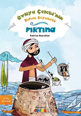 Evliya Çelebi’nin Kırım Seyahati - Fırtına