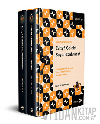 Evliya Çelebi Seyahatnamesi 10.Kitap (Ciltli)